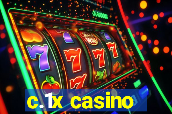 c.1x casino